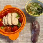 ダイエットボディメイク食事例（胸肉、枝豆、ブロッコリー、トマト、さつまいも、ネギとわかめのスープ）